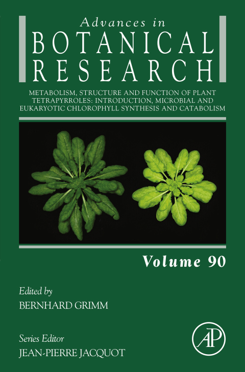 Book Metabolism, Structure and Function of Plant Tetrapyrroles: Introduction, Microbial and Eukaryotic Chlorophyll Synthesis and Catabolism free