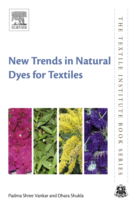 Book New Trends in Natural Dyes for Textiles (The Textile Institute Book) free