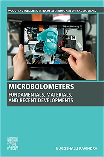 Book Microbolometers: Fundamentals, Materials, and Recent Developments (Woodhead Publishing Series in Electronic and Optical Materials) free