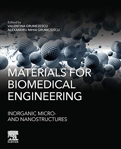Book Materials for Biomedical Engineering: Inorganic Micro- and Nanostructures free