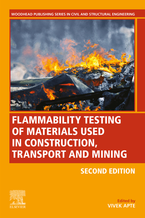 Book Flammability Testing of Materials Used in Construction, Transport, and Mining free