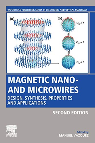 Book Magnetic Nano- and Microwires: Design, Synthesis, Properties and Applications (Woodhead Publishing Series in Electronic and Optical Materials) free