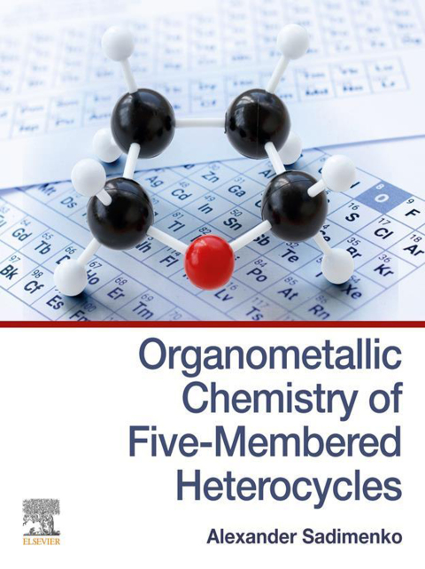 Book Organometallic Chemistry of Five-Membered Heterocycles free