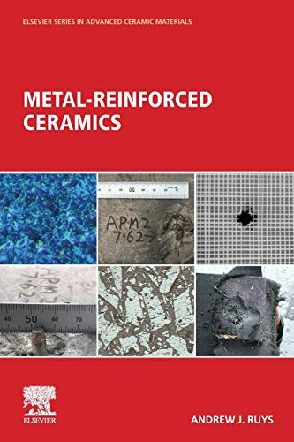 Book Metal-Reinforced Ceramics (Elsevier Series on Advanced Ceramic Materials) free