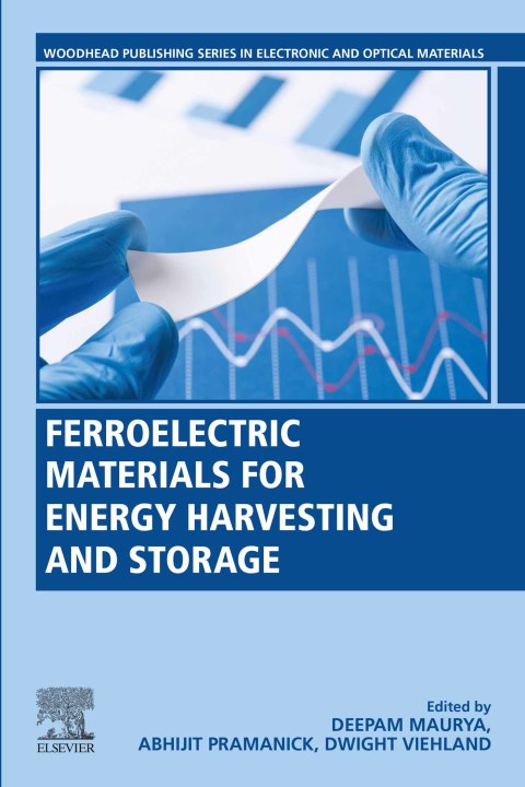 Book Ferroelectric Materials for Energy Harvesting and Storage (Woodhead Publishing Series in Electronic and Optical Materials) free