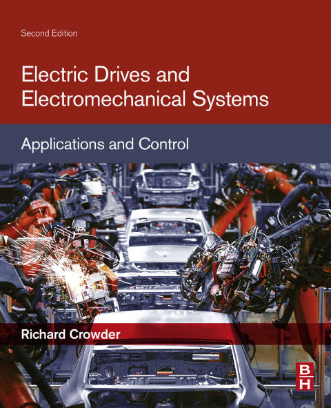 Book Electric Drives and Electromechanical Systems: Applications and Control free