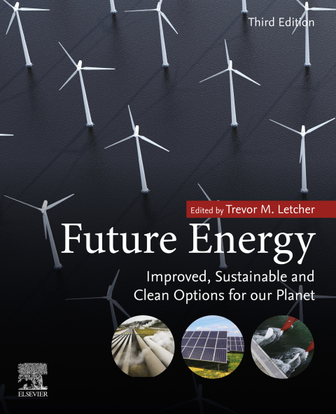 Book Future Energy: Improved, Sustainable and Clean Options for Our Planet free