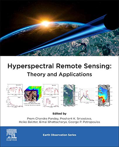 Book Hyperspectral Remote Sensing: Theory and Applications (Earth Observation) free