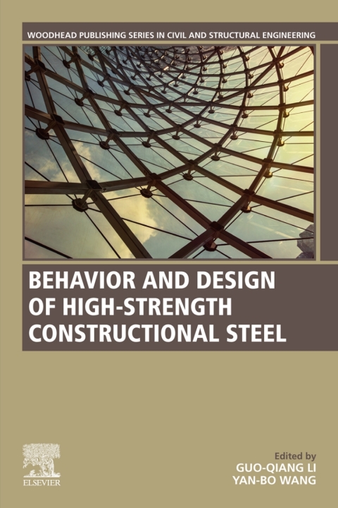 Book Behavior and Design of High-Strength Constructional Steel (Woodhead Publishing Series in Civil and Structural Engineering) free