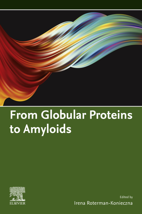 Book From Globular Proteins to Amyloids free