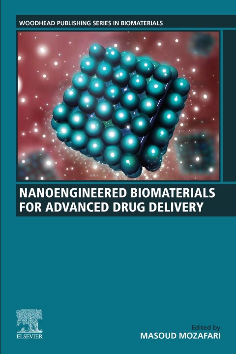 Book Nanoengineered Biomaterials for Advanced Drug Delivery free
