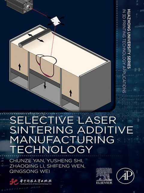 Book Selective Laser Sintering Additive Manufacturing Technology (3D Printing Technology Series) free