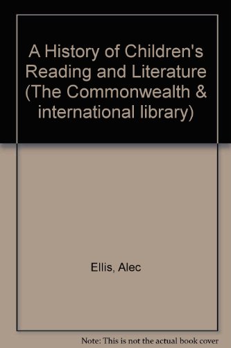 Book A History of Children's Reading and Literature (The Commonwealth & International Library) free