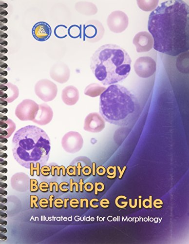 Book Hematology Benchtop Reference Guide: An Illustrated Guide for Cell Morphology free