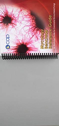 Book Mycology Benchtop Reference Guide: An Illustrated Guide to Commonly Encountered Fungi free