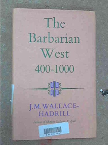 Book 'BARBARIAN WEST, 400-1000 (UNIV. LIB.)' free