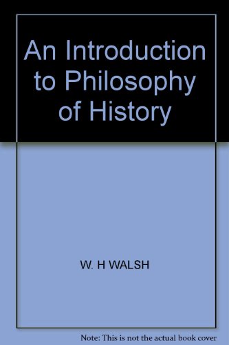 Book An Introduction to the Philosophy of History free