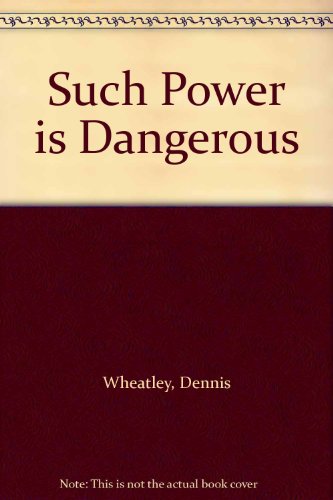 Book Such Power is Dangerous free
