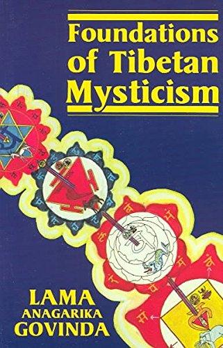 Book Foundations of Tibetan Mysticism: According to the Esoteric Teachings of the Great Mantra OM MANI PADME HUM free