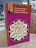 Book The psychological attitude of early Buddhist philosophy and its systematic representation according to the Abhidhamma tradition free