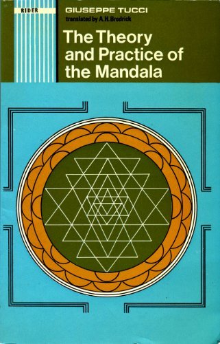 Book The theory and practice of the Mandala,: With special reference to the modern psychology of the subconscious; free