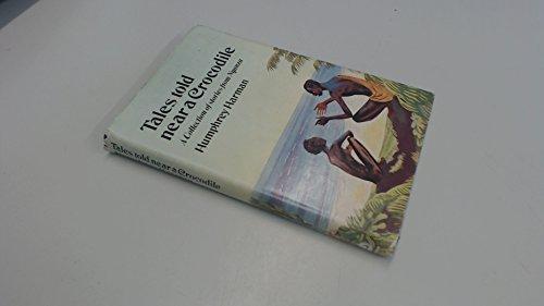 Book Tales told near a crocodile: A collection of stories from Nyanza free