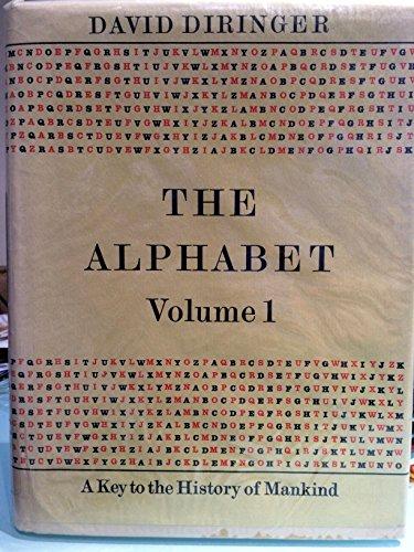 Book The Alphabet: A Key To The History Of Mankind free