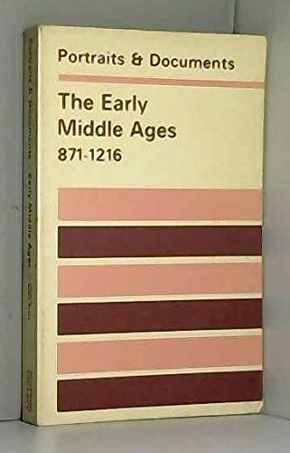 Book Early Middle Ages, 871-1216 (Portraits & Documents S) free