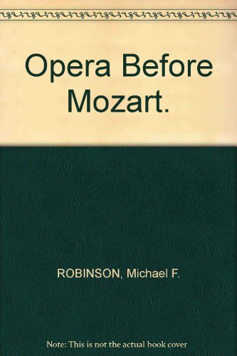 Book Opera Before Mozart. free