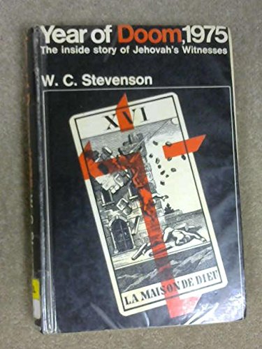 Book YEAR OF DOOM, 1975 The Story of Jehovah's Witnesses free