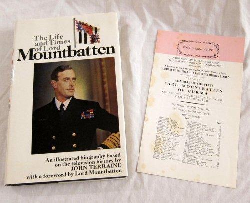 Book The Life and Times of Lord Mountbatten: An Illustrated Biography Based on the Television History free