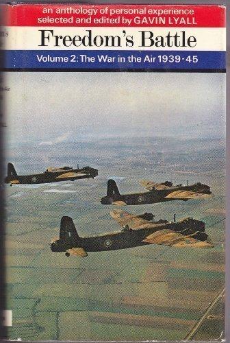 Book The war in the air 1939-1945: An anthology of personal experience; (Freedom's battle) free