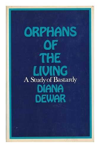 Book Orphans of the living: A study of bastardy free
