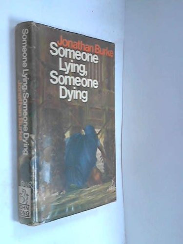Book Someone Lying, Someone Dying free