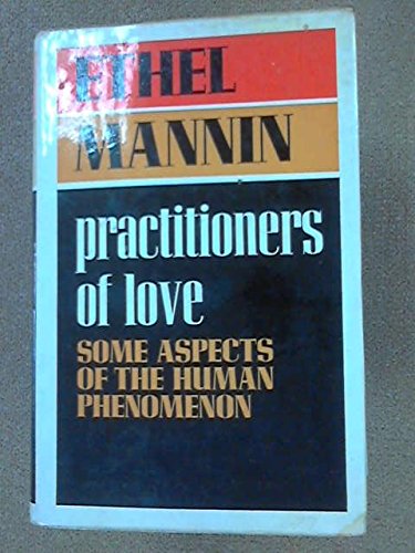 Book Practitioners Of Love: Some Aspects Of The Human Phenomenon, free