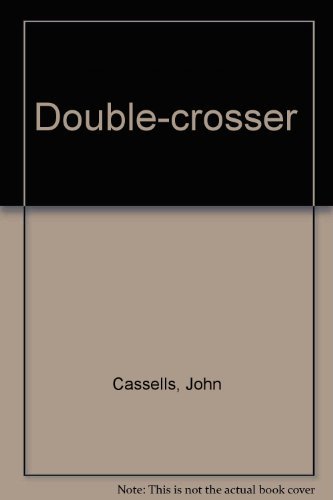 Book The Double-crosser: A Superintendent Flagg Novel free