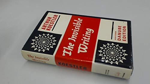 Book The invisible writing: The second volume of an autobiography: 1932-40 (The Danube edition) free