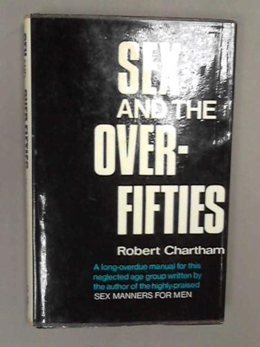Book Sex And The Over Fifties free