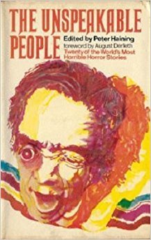 Book The Unspeakable People: Being Twenty of the World's Best Horror Stories free