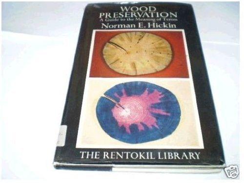 Book Wood Preservation: A Guide to the Meaning of Terms (The Rentokil library) free