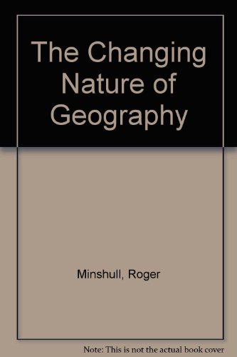 Book The changing nature of geography (Hutchinson university library. Geography) free