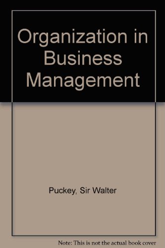 Book Organization In Business Management: A Guide For Managers And Potential Managers free