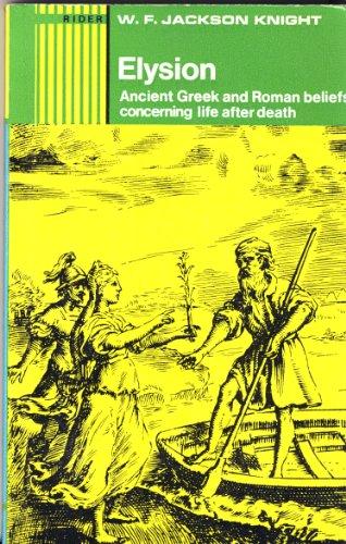 Book Elysion: On Ancient Greek and Roman beliefs concerning a life after death, free