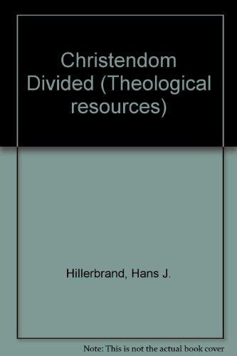 Book Christendom Divided: The Protestant Reformation (theological Resources) free