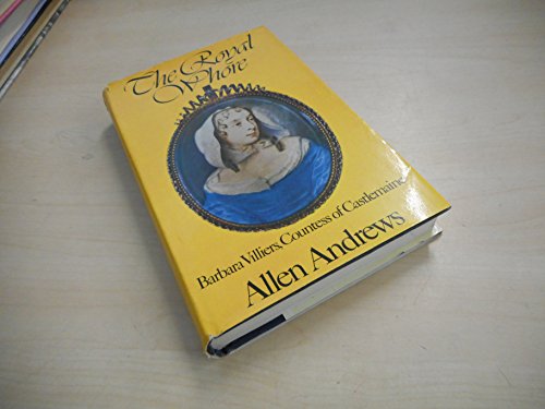 Book The royal whore: Barbara Villiers, Countess of Castlemaine free