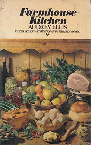 Book Farmhouse Kitchen: In Conjunction with the Yorkshire Television Series free
