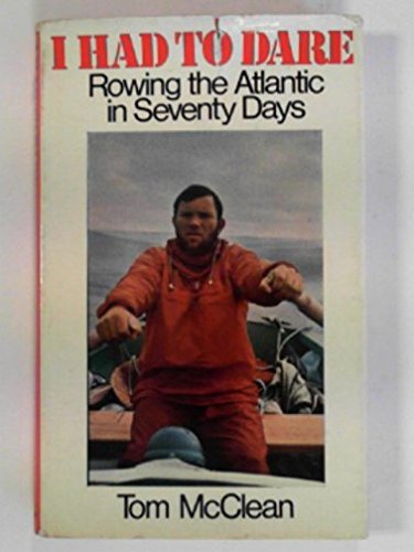 Book I had to dare: rowing the Atlantic in seventy days free