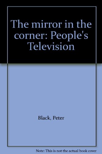 Book The mirror in the corner: People's Television free