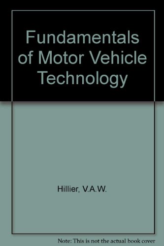 Book Fundamentals Of Motor Vehicle Technology free