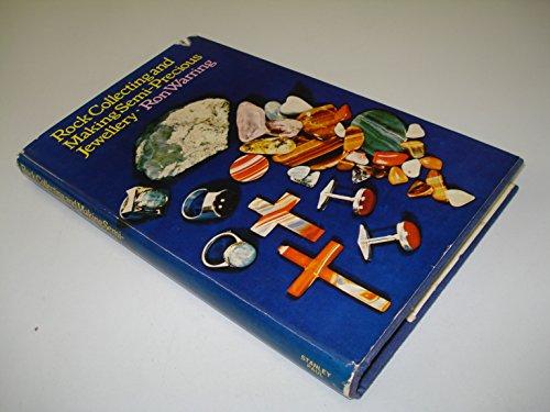 Book Rock collecting and making semi-precious jewellery: cutting and polishing gemstones free